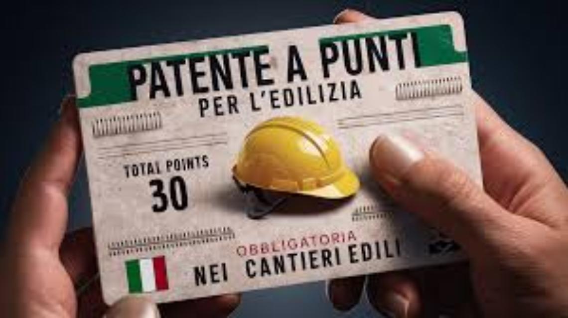ATTENZIONE: DA OTTOBRE PATENTE SICUREZZA PER ACCEDERE AI CANTIERI